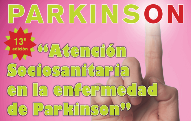 Atención Sociosanitaria en la Enfermedad del Parkinson (XIII Ed.)